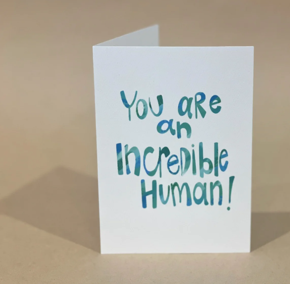 'Incredible Human!' CARD