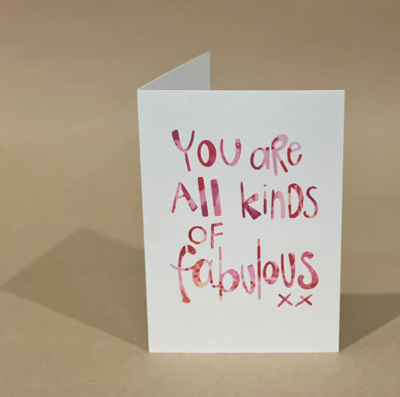 'All Kinds Of Fabulous!' CARD