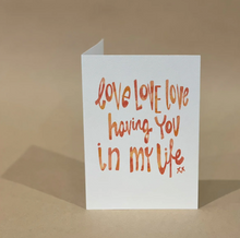 Load image into Gallery viewer, &#39;Love Having You In My Life&#39; - Candle
